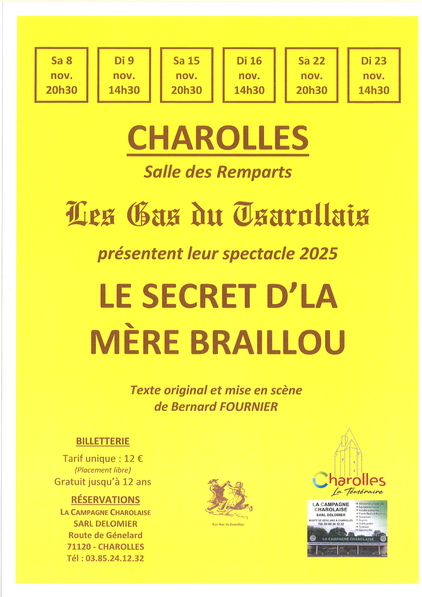 👉Les Gâs du Tsarollais présentent leur spectacle 2025   📫Salle des Remparts à Charolles  📅8, 15 et 22 novembre  ⌚20h30  📅9, 16 et 23 novembre  ⌚14h30  + infos et réservations : La Campagne Charolaise